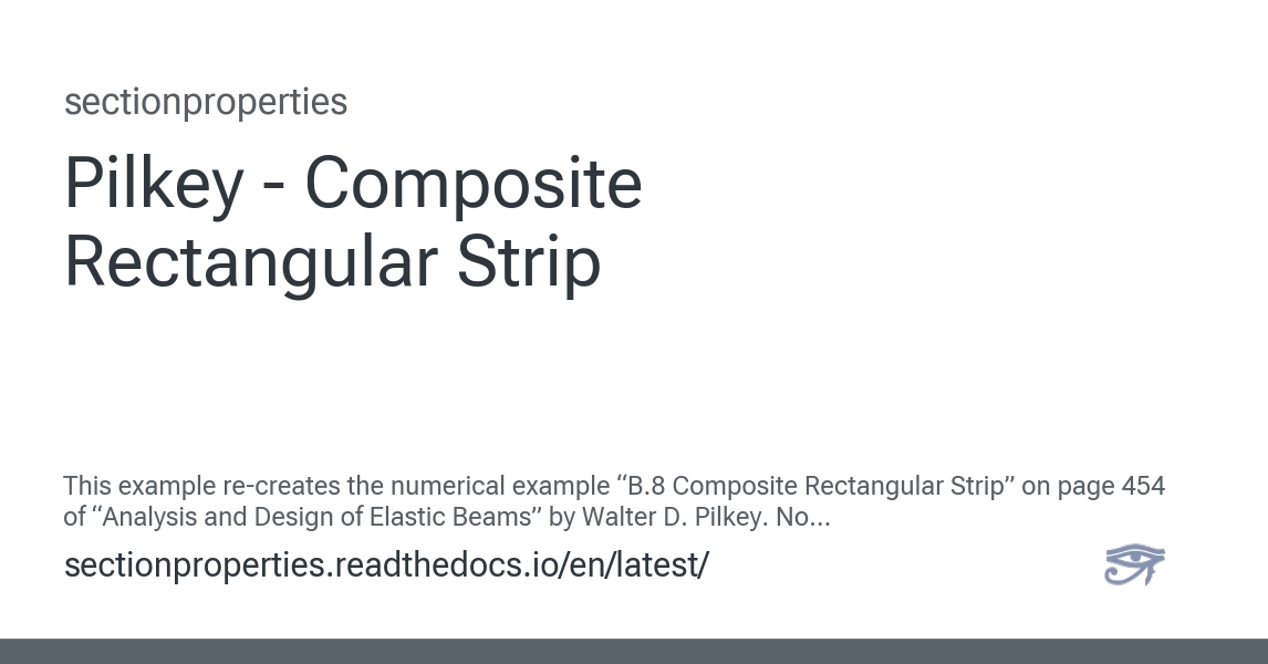 Pilkey - Composite Rectangular Strip - sectionproperties documentation