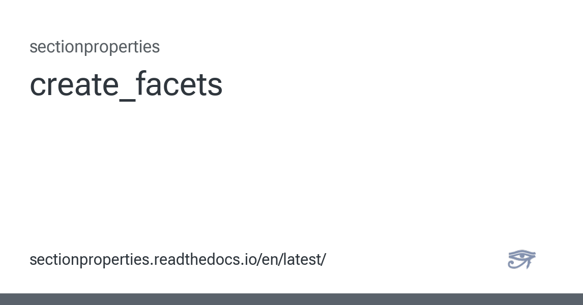 create_facets - sectionproperties documentation