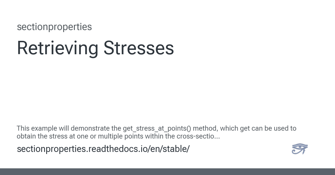 Retrieving Stresses - sectionproperties documentation